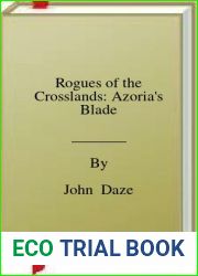Rogues of the Crosslands: Azoria|s Blade