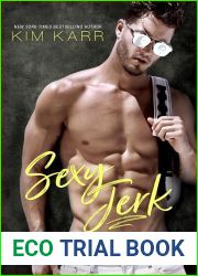 Sexy Jerk (Sexy Jerk World, #1)