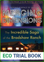 Merging Dimensions: The Incredible Saga of the Bradshaw Ranch