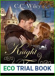 Knight Treasures (Knights of the Swan, #3)