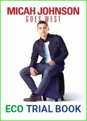 Micah Johnson Goes West (Get Out, #2)