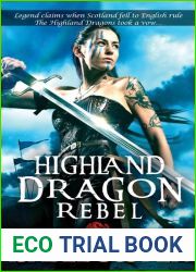 Highland Dragon Rebel (Dawn of the Highland Dragon, #2)