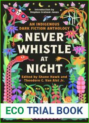 Never Whistle at Night: An Indigenous Dark Fiction Anthology