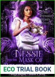 Nessie and the Mask of Remembrance (Wayward Women #3)