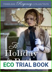 A Holiday in Bath (Timeless Regency Collection, #7)