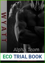 Wyatt: NAC and The Holly Group (Alpha Team #3)