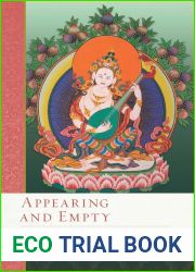 Appearing and Empty (The Library of Wisdom and Compassion Book 9)