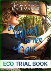 Wind in Her Hair: Road Trip to Lesbian Romance in 1950s California (The Coin of Love Series)