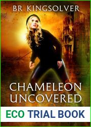 Chameleon Uncovered (Chameleon Assassin, #2)