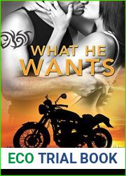 What He Wants (Phantom Riders MC, #3)