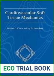Cardiovascular Soft Tissue Mechanics