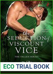 The Seduction of Viscount Vice (Fallen, #3)