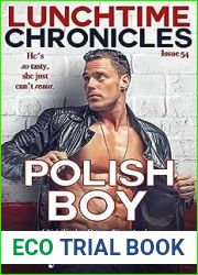 Lunchtime Chronicles: Season 6: Polish Boy