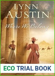 Where We Belong: (Victorian-Era Historical Fiction Set in Egypt)