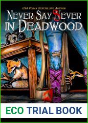 Never Say Sever in Deadwood (Deadwood #12)