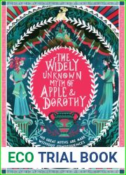 The Widely Unknown Myth of Apple and Dorothy
