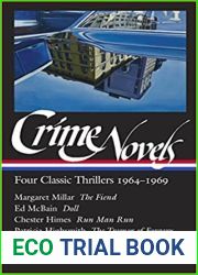 Crime Novels: Four Classic Thrillers 1964-1969 (LOA #371)
