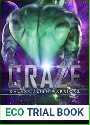 Craze (Galaxy Alien Warriors, #3)