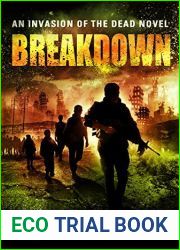 Breakdown (Invasion of the Dead #4)