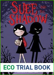 Suee and the Shadow (Suee and the Shadow Book #1)