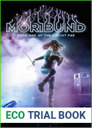 Moribund (Circuit Fae, #1)