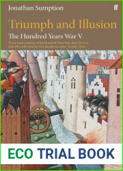 Triumph and Illusion: The Hundred Years War, Volume 5