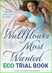 Wallflower Most Wanted (Studies in Scandal, #3)