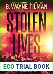Stolen Lives: A Nick Wolf and Lola Caldwell Mystery