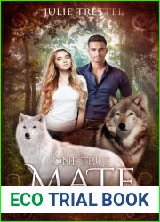 One True Mate (Westin Pack #1)