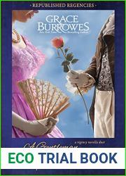 A Gentleman Worthy of Kisses: A Republished Regency Novella Duet