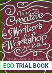 The Creative Writer|s Workshop: 5th edition by Birch, Cathy (2011) Paperback