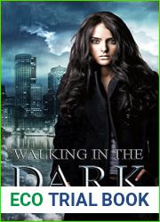 Walking in the Dark (Ollie Wit, #2)
