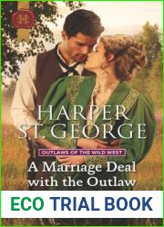 A Marriage Deal with the Outlaw (Outlaws of the Wild West #2)