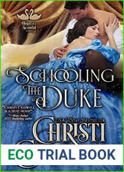 Schooling the Duke (The Heart of a Scandal, #1)
