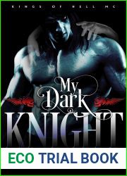 My Dark Knight (Kings of Hell MC, #2)