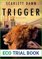 Trigger (Origin, #1)