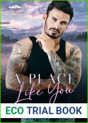A Place Like You (Heartwood Lake Secret Billionaires #1)