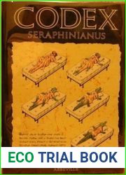 Codex Seraphinianus. Ein Orbis Pictus des Universums der Phantasie.