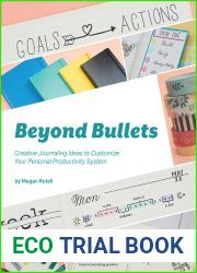 Beyond Bullets: Creative Journaling Ideas to Customize Your Personal Productivity System