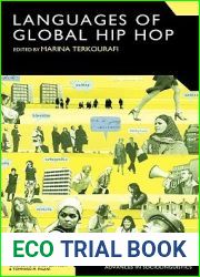 The Languages of Global Hip Hop (Advances in Sociolinguistics)