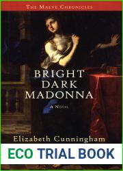 Bright Dark Madonna (Maeve Chronicles, #3)