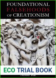 Foundational Falsehoods of Creationism