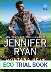 Escape to You (Montana Heat, #1)