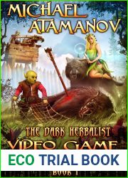 Video Game Plotline Tester (The Dark Herbalist #1)