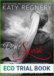Don|t Speak (A Modern Fairytale, #5)