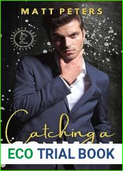 Catching a Con Man: An M M Billionaire Romance (Billionaires and Liars Book 1)