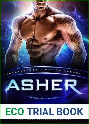 Asher: Dragon Brides #7 (Intergalactic Dating Agency)