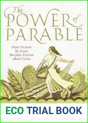 The Power of Parable: How Fiction by Jesus Became Fiction about Jesus