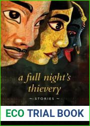 A Full Night|s Thievery: Stories