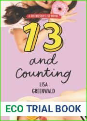 13 and Counting (Friendship List #3)